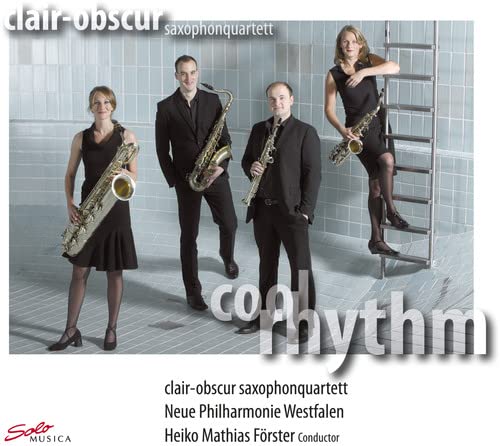 Haydn-Matthias Felser, Westphalia New Philharmonic Orchestra, Kreul-Opskule Saxophone Quartet. - Clair-obscur Saxophone Quartet: Cool Rhythm - Import CD