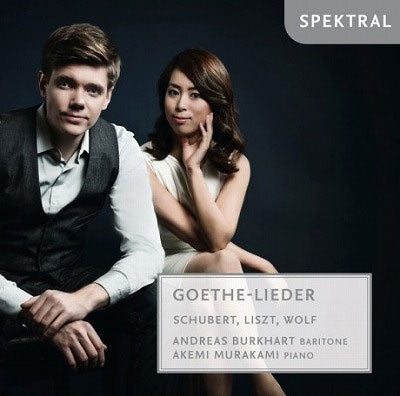 Andreas Burkhardt / Akemi Murakami - Goethe-Lieder - Import CD