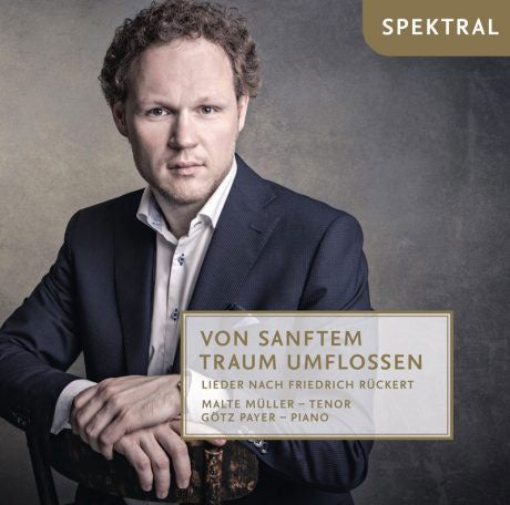 Malte Müller / Götz Payer - Vin Sanftem Traum Umflossen - Rückert-Lieder - Import CD