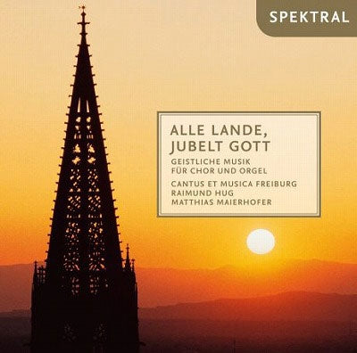 Cantus et Musica Freiburg / Hug / Maierhofer - Alle Lande Jubelt Gott - Import 2 CD