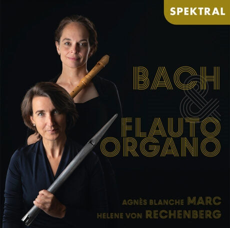 Agnes Blanche Marc / Helene von Rechenberg - Flauto & Organo - Import CD