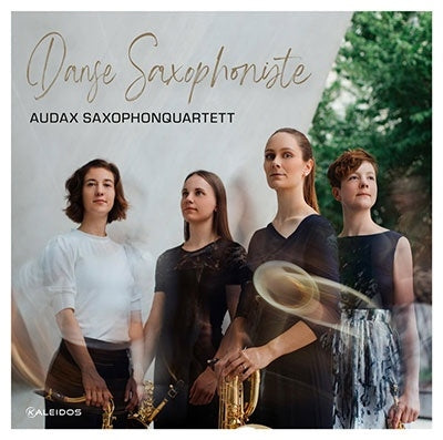 Audax Saxophone Quartet - Danse Saxophoniste - Import CD