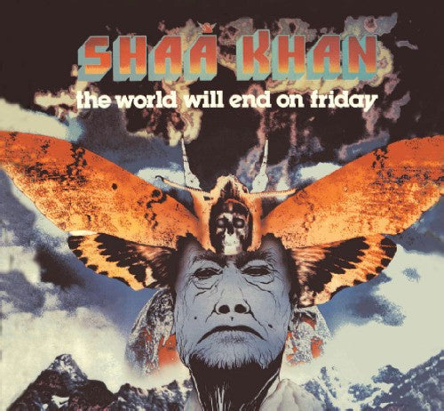 Shaa Khan - The World Will End On Friday - Digital Remaster - Import CD