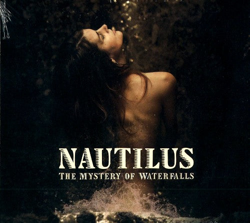 Nautilus (Prog: Ger) / Nautilus - The Mystery Of Waterfalls - Import CD