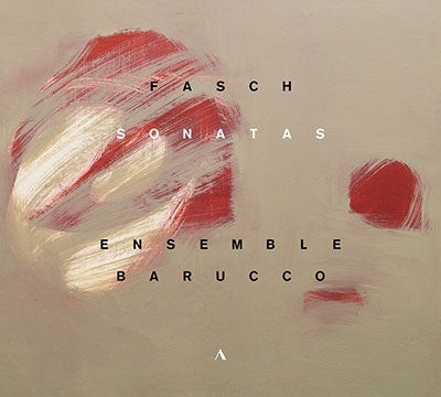 Ensemble Barucco - Fasch:Sonatas - Import CD