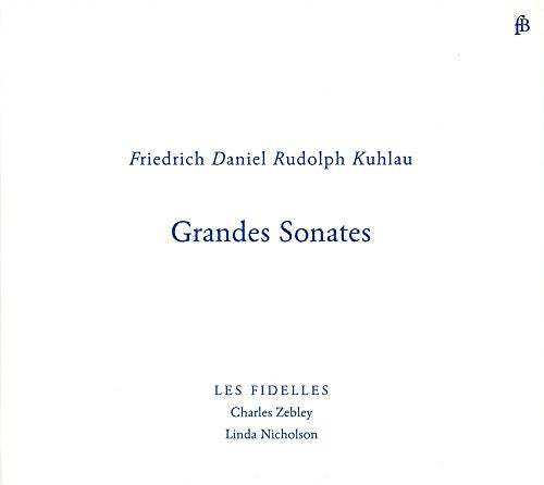 Kuhlau (1786-1832) - Flute Sonatas: Zebley(Fl)Nicholson(Cemb) - Import CD