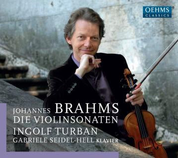 Ingolf Turban, Gabriele Zaidel-Her - Johannes Brahms: The Violin Sonatas - Import CD