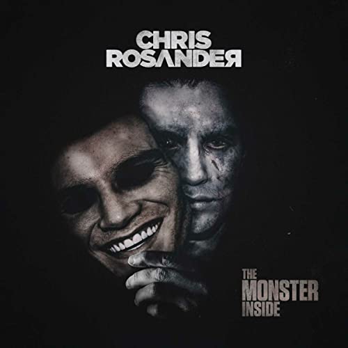 Chris Rosander - The Monster Inside - Import CD