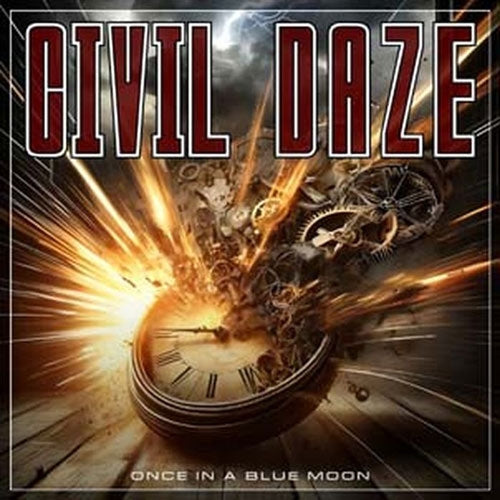 Civil Daze - Once In a Blue Moon - Import CD