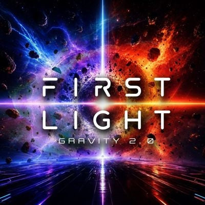 First Light - Gravity 2.0 - Import CD