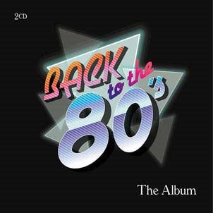 Various Artists - Back To The 80's - The Album - Import 2 CD