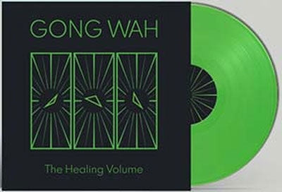 Gong Wah - The Healing Volume - Import Neon Green Vinyl LP Record Limited Edition