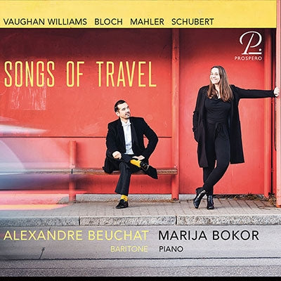Marija Bokor - Songs of Travel -Mahler, Vaughan Williams, Schubert, Bloch : Alexandre Beuchat(Br)Marija Bokor(P) - Import CD