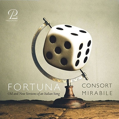 Consort Mirabile - Fortuna - Old And New Versions Of An Italian Song - Import CD