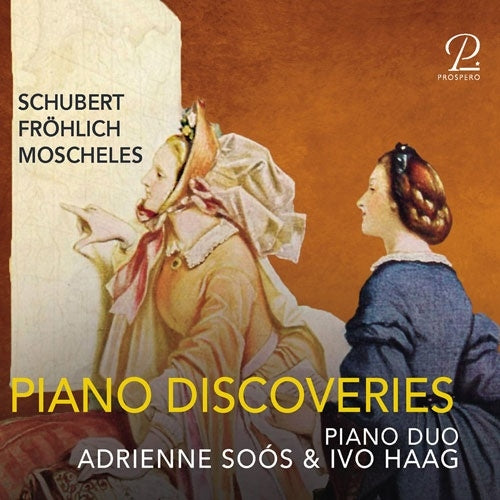 Piano Duo Soós-Haag - Schubert, Moscheles & Fröhlich: Piano Discoveries - Import 2 CD