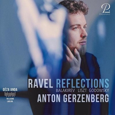 Anton Gerzenberg - Ravel Reflections - Import CD