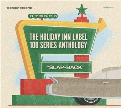Various Artists - The Holiday Inn Label 100 Series Anthology CD: Slap-Back - Import CD