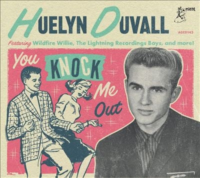Huelyn Duvall - You Knock Me Out - Import CD