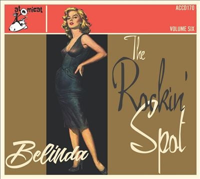 Various Artists - The Rockin' Spot Volume 6: Belinda - Import CD
