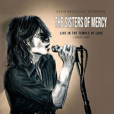 The Sisters of Mercy - Live In The Temple Of Love - Import CD
