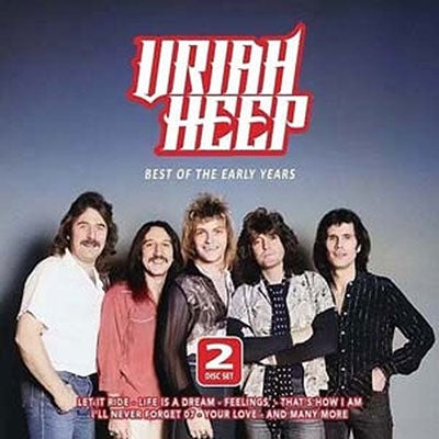 Uriah Heep - Best Of The Early Years - Import 2 CD Digipack