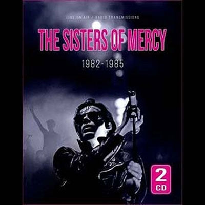The Sisters of Mercy - 1982-1985 - Import 2 CD Digipak