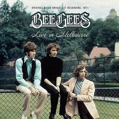 Bee Gees - Live In Melbourne / Radio Broadcast 1971 - Import CD