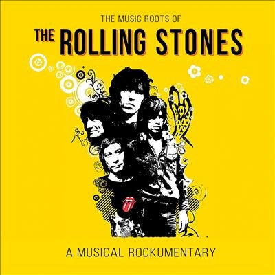 The Rolling Stones - The Music Roots Of The Rolling Stones - A Musical Rockumentary - Import Yellow Vinyl LP Record