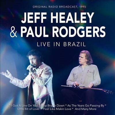 Jeff Healey
										、Paul Rodgers - Live In Brazil - Import CD