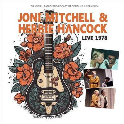 Mitchell,joni / Hancock,herbie - Live 1978 Radio Broadcast - Import CD