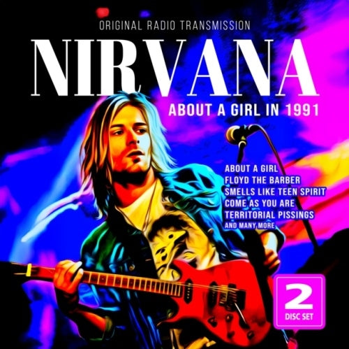 Nirvana - About a Girl in 1991 - Import 2 CD