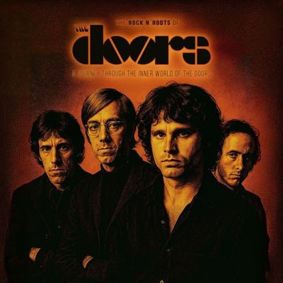 The Doors - The Rock N' Roots Of - Import LP Record