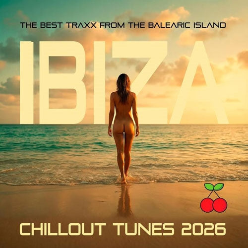Various Artists - Ibiza Chillout Tunes 2026 - Import 2 CD