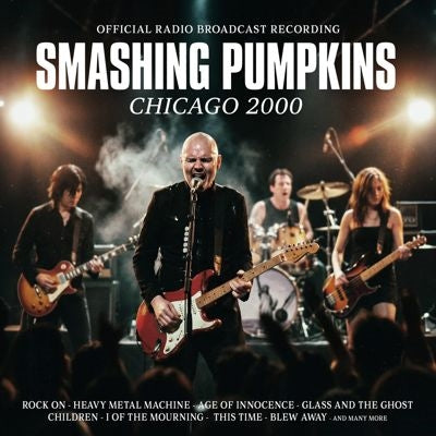 Smashing Pumpkins - Chicago 2000 - Import CD