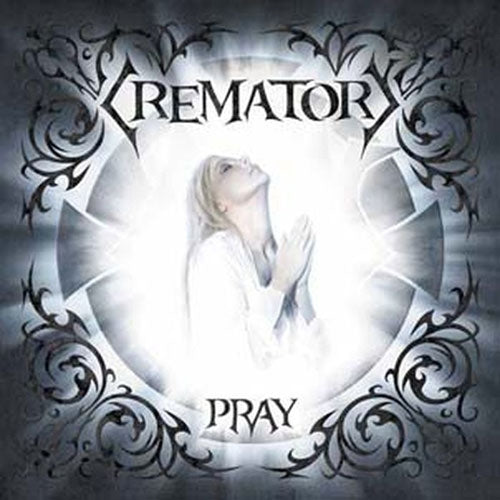 Crematory - Pray - Import CD