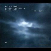 Yves Robert - In Touch (48 Minutes Of Tenderness) - Import CD