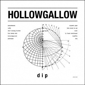 Dip - Hollowgallow - Japan CD