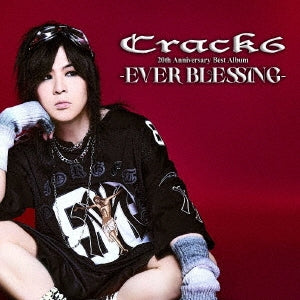 Crack 6 - Ever Blessing - Japan CD