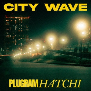 Plugram Hatchi - City Wave - Japan CD