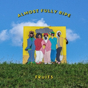 Fruits - Almost Fully Ripe - Japan CD