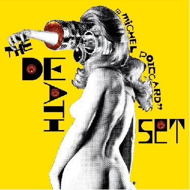 The Death Set - Michel Poiccard - Japan CD Bonus Track