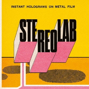 Stereolab - Instant Holograms On Metal Film - Japan CD Bonus Track