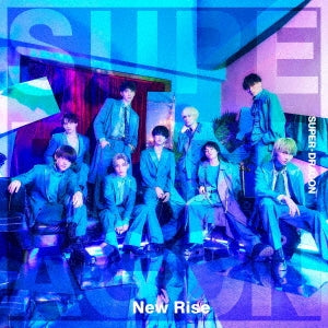 Super★Dragon - New Rise - Japan CD single