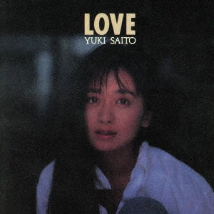 Yuki Saito - LOVE - Japan UHQCD