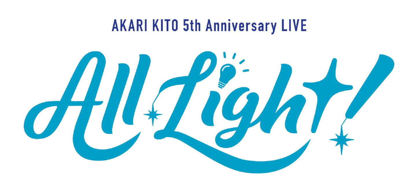 Akari Kito - Kito Akari 5Th Anniversary Live [All Light!] - Japan 2 Blu-ray Disc
