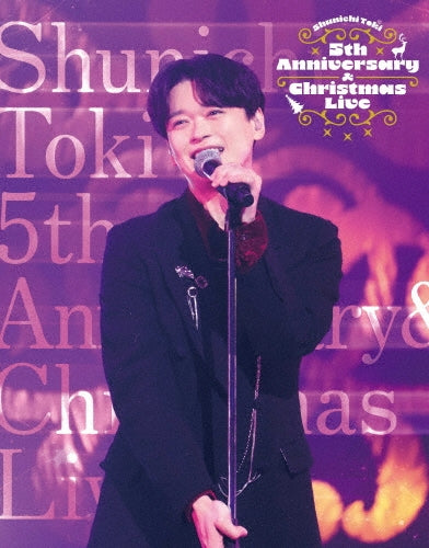 Shunichi Toki - Toki Shunichi 5Th Anniversary & Christmas Live - Japan DVD + Photo Booklet