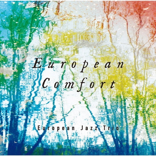 European Jazz Trio - European Comfort - Japan CD