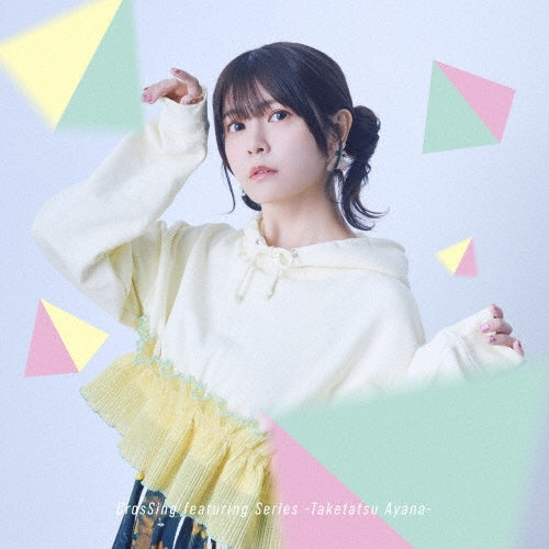 Dagashi Kashi 2 - Crossing Featuring Series -Taketatsu Ayana- - Japan CD