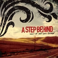 A Step Behind - Since We Can`t Have Forever - Japan CD