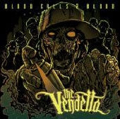 The Vendetta - Blood Call 2 Blood - Japan CD